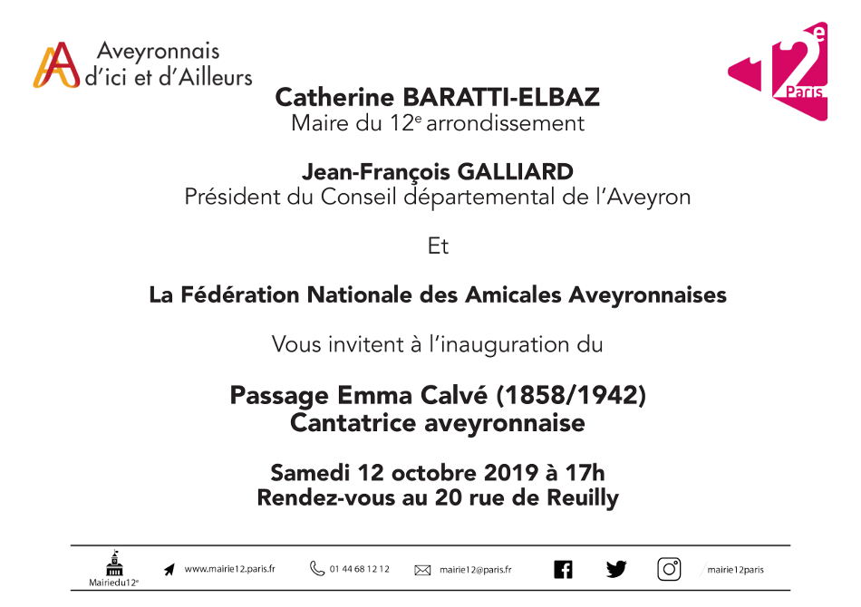 L'inauguration du "Passage Emma Calvé" - Samedi 12 octobre 2019 - 17h00 - Marché des Pays de l Aveyron